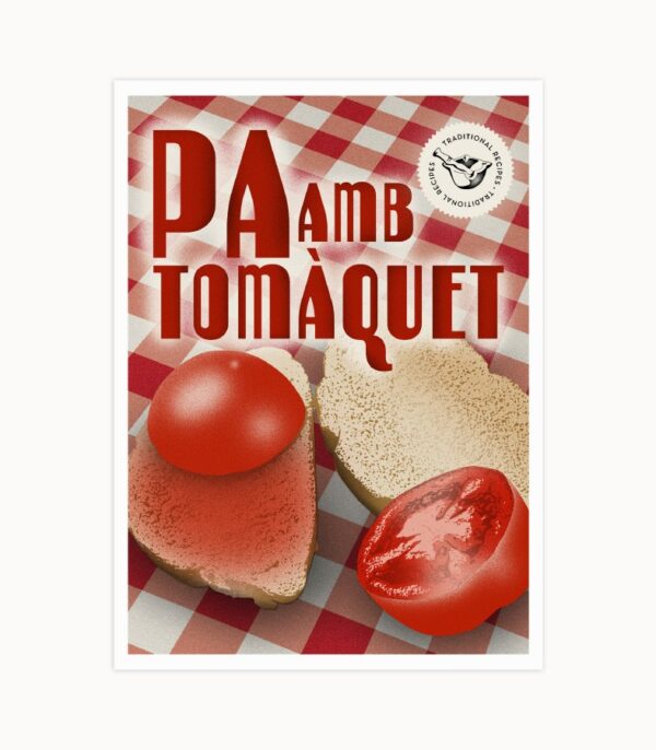 Affiches de Recettes Pa amb Tomaquet - Casa Atlântica